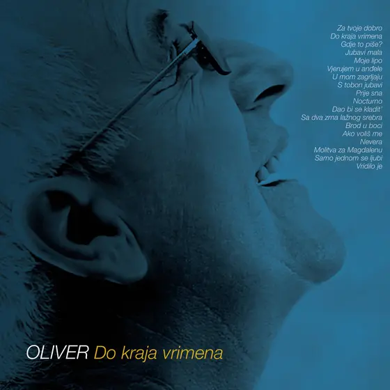 OLIVER DRAGOJEVIC - Do Kraja Vrimena CD-0