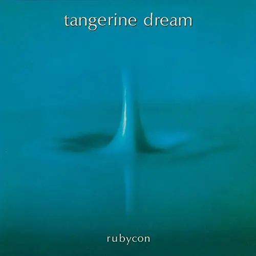 TANGERINE DREAM - Rubycon (Remaster) CD-0