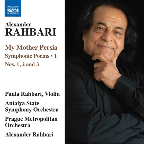 PAULA RAHBARI, ALEXANDER RAHBARI - Rahbari: My Mother Persia CD-0