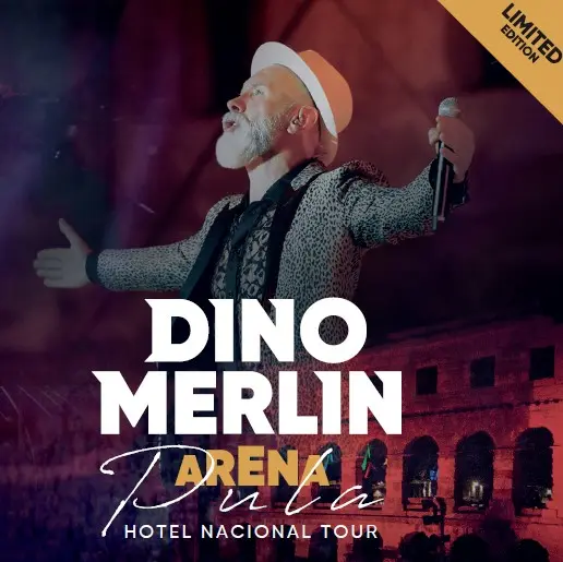 DINO MERLIN - Arena Pula: Hotel Nacional Tour CD3-0