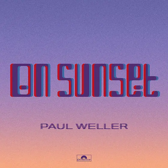 PAUL WELLER - On Sunset (Deluxe) CD-0