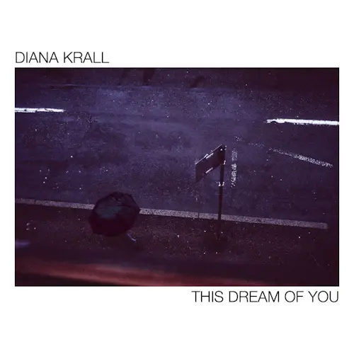 DIANA KRALL - This Dream Of You LP2-0