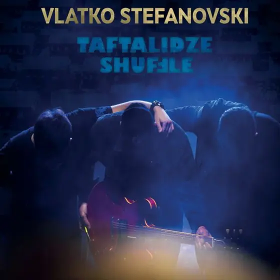 VLATKO STEFANOVSKI - Taftalidze Shuffle CD-0