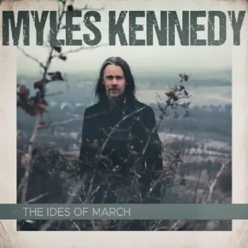 MYLES KENNEDY - Ides Of March (Strictly Limited Edition) LP2-0