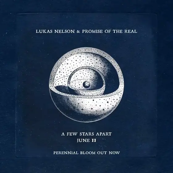 LUKAS NELSON & PROMISE OF THE REAL - A Few Stars Apart LP-0