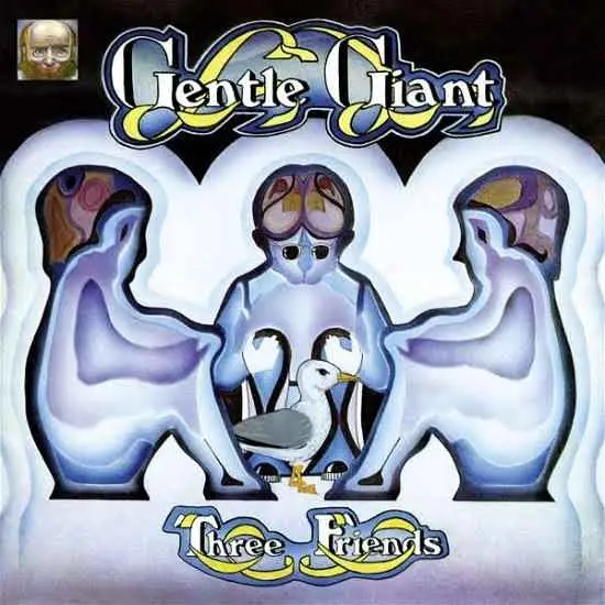 GENTLE GIANT - Three Friends LP-0