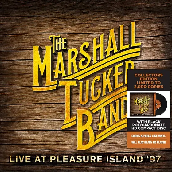 MARSHALL TUCKER BAND - Live At Pleasure Island '97 (Limited To 2000 Copies) CD-0