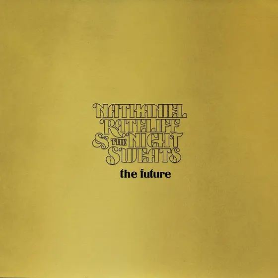 NATHANIEL RATELIFF & THE NIGHT SWEATS - Future LP-0