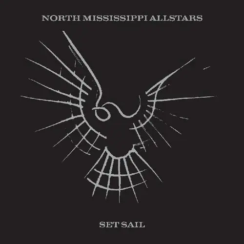 NORTH MISSISSIPPI ALLSTARS - Set Sail CD-0