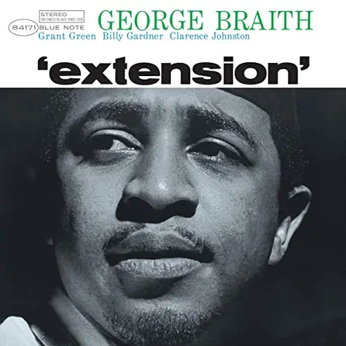 GEORGE BRAITH - Extension (Classic Series) LP-0