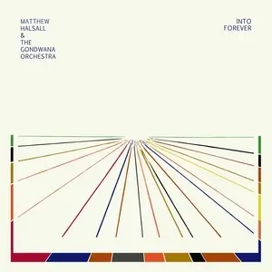 MATTHEW HALSALL & THE GONDWANA ORCHESTRA - Into Forever LP-0