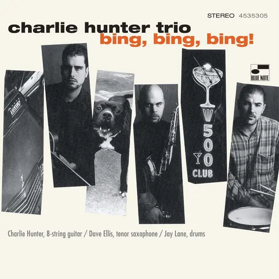 CHARLIE HUNTER TRIO - Bing, Bing, Bing (Classis Vinyl) LP2-0