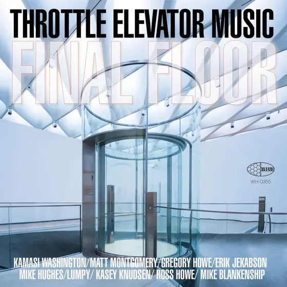 THROTTLE ELEVATOR MUSIC - Final Floor LP-0