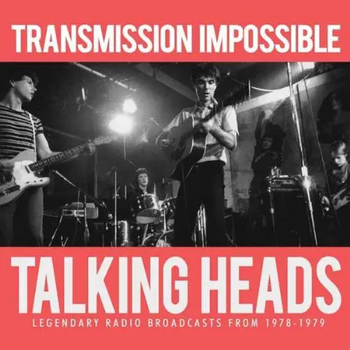 TALKING HEADS - Transmission Impossible 1978-1979 CD3-0