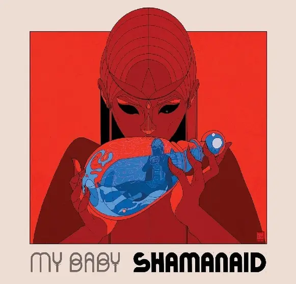 MY BABY - Shamanaid LP-0