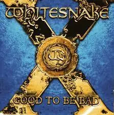 WHITESNAKE - Still Good To Be Bad (2023 Remix On Translucent Blue Vinyl) LP2-0