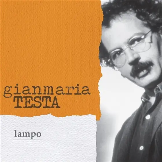 GIANMARIA TESTA - Lampo (Limited Orange Vinyl) LP-0