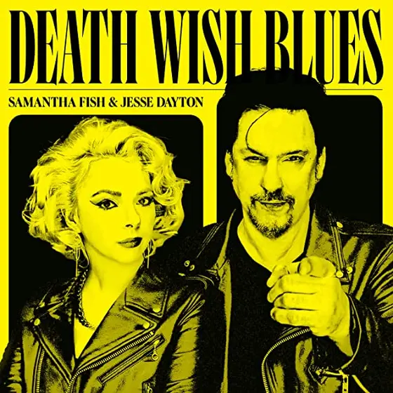 SAMANTHA FISH & JESSE DAYTON - Death Wish Blues LP-0