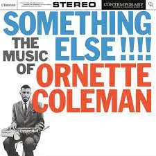 ORNETTE COLEMAN - Something Else!!!! Craft Recordings) LP-0