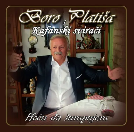 BORO PLATIŠA I KAFANSKI SVIRACI - Hocu Da Lumpujem CD-0