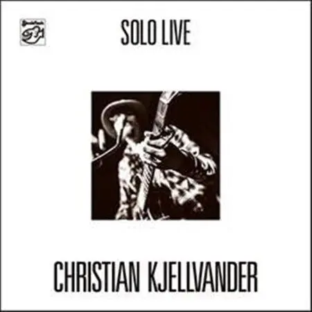 CHRISTIAN KJELLVANDER - Solo Live CD-0