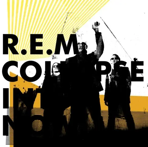 R.E.M. - Collapse Into Now (Reissue) LP-0