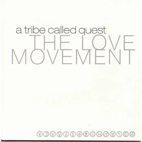 A TRIBE CALLED QUEST - Love Movement: 25th Anniversary LP3-0