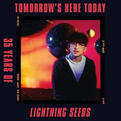 LIGHTNING SEEDS - Tomorrow's Here Today: 35 Years Of LP-0