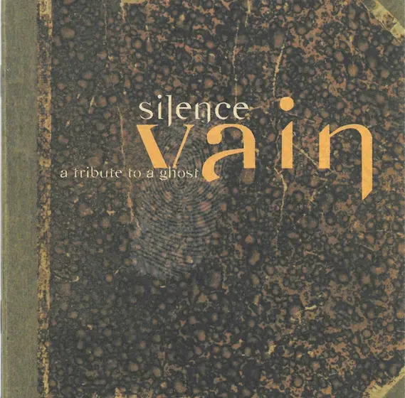SILENCE - Vain, A Tribute To A Ghost CD-0