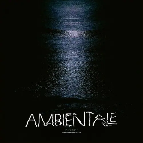 VARIOUS ARTISTS - Ambientale: Compiled By Charles Bals LP-0