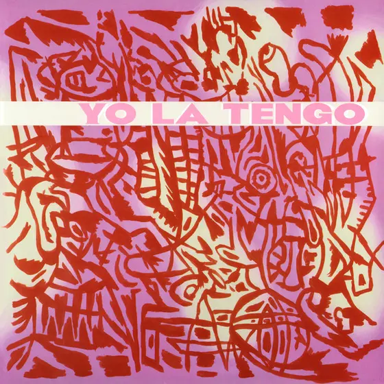 YO LA TENGO - I Am Not Afraid Of You And I Will Beat Your Ass LP2-0