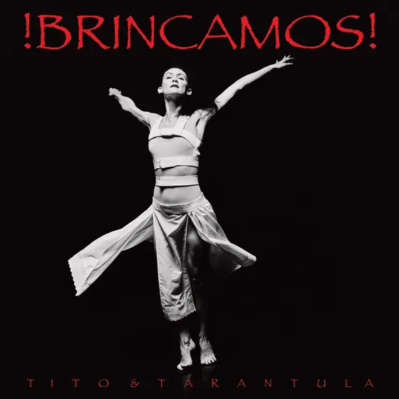 TITO & TARANTULA - !Brincamos! CD-0