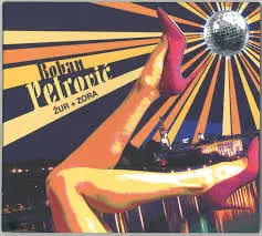 BOBAN PETROVIC - Žur + Zora CD-0