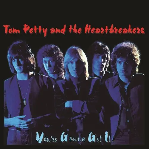 TOM PETTY & THE HEARTBREAKERS - You'Re Gonna Get It! (Reissue) CD-0