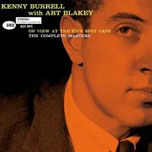KENNY BURRELL WITH ART BLAKEY - On The View At The Five Spot Cafe (Tone Poet) LP3-0