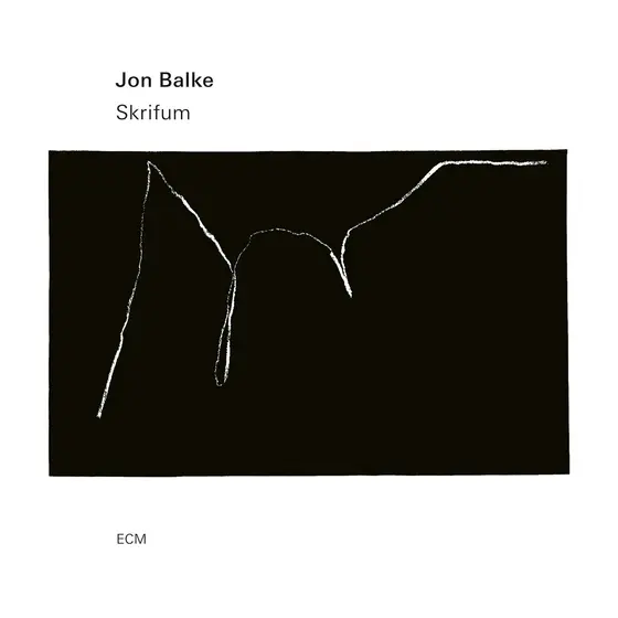 JON BALKE - Skrifum CD-0