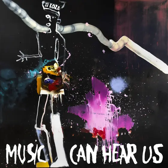 DJ KOZE - Music Can Hear Us CD-0