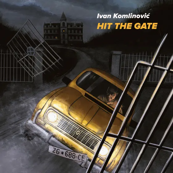 IVAN KOMLINOVIĆ Hit the Gate LP-0