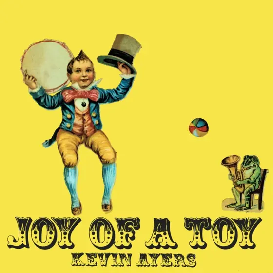 KEVIN AYERS - Joy of a Toy LP-0