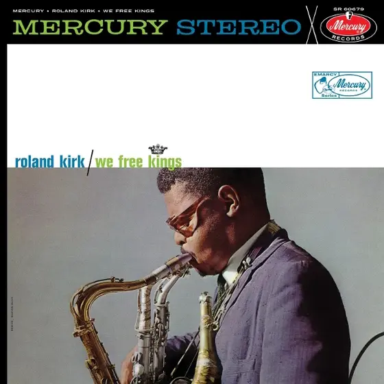 ROLAND KIRK - We Free Kings (Acoustic Sounds Series) LP-1