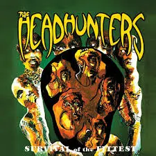 HEADHUNTERS - Survival Of The Fittest CD-1