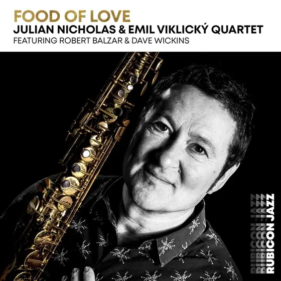 JULIAN NICHOLAS & EMIL VIKLICKY QUARTET - Food Of Love CD-1