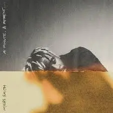 MYLES SMITH - A Minute, A Moment LP-0