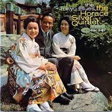 HORACE SILVER QUINTET - Tokyo Blues LP-0
