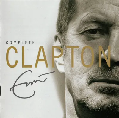 Eric Clapton - Complete Clapton