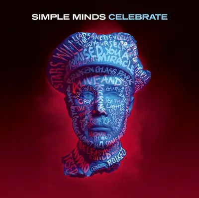 Simple Minds - Celebrate (The Greatest Hits+)
