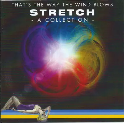 Stretch - That's The Way The Wind Blows - A Collection