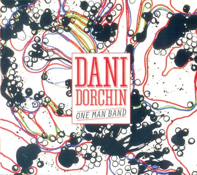 Dani Dorchin - One Man Band