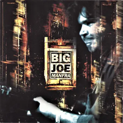 Big Joe Manfra - Big Joe Manfra