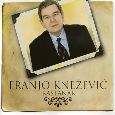 Franjo Knežević - Rastanak